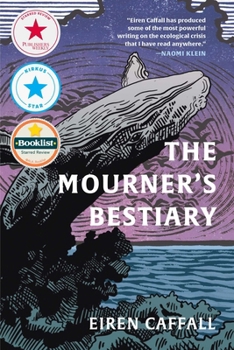 Hardcover The Mourner's Bestiary Book