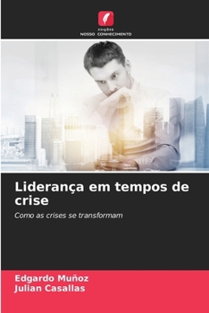 Paperback Liderança em tempos de crise [Portuguese] Book