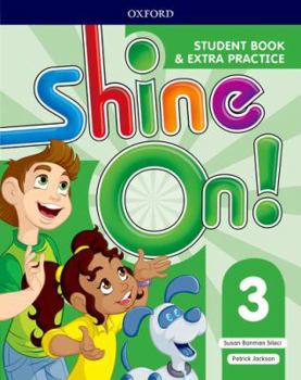 Paperback Shine On!: Level 3: Student Book with Extra Practice [Spanish] Book