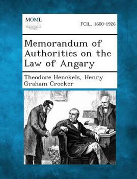 Paperback Memorandum of Authorities on the Law of Angary Book