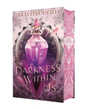 The Darkness Within Us - Book #2 of the Shadows Between Us