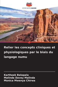 Paperback Relier les concepts cliniques et physiologiques par le biais du langage numu [French] Book