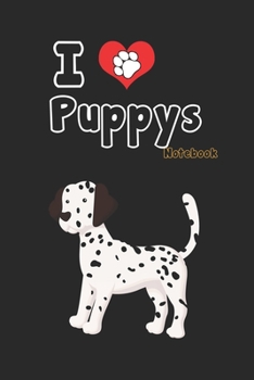Paperback I love Puppys: Black Notebook Gift For Kids: Lined Notebook / Journal Gift, 120 Pages, 6x9, Soft Cover, Matte Finish Book