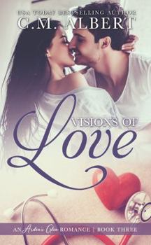 Paperback Visions of Love (Arden's Glen Romance) Book