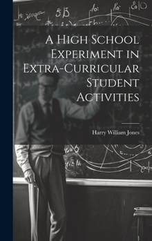 A High School Experiment in Extra-curricular Student Activities