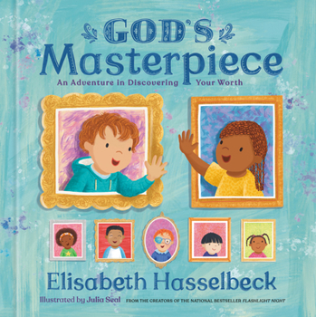 Hardcover God's Masterpiece: An Adventure in Discovering Your Worth Book