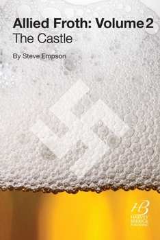 Paperback Allied Froth: Volume 2 (The Castle): The Castle Book