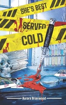 Paperback She's Best Served Cold Book