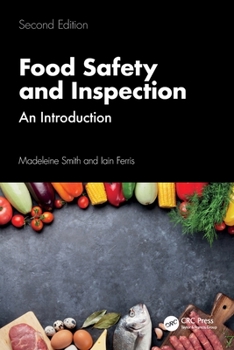 Paperback Food Safety and Inspection: An Introduction, Second Edition Book