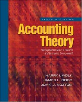 Hardcover Accounting Theory: Conceptual Issues in a Political and Economic Environment Book