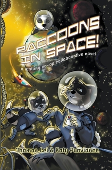 Paperback Raccoons in Space Book