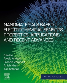 Paperback Nanomaterials-Based Electrochemical Sensors: Properties, Applications, and Recent Advances Book