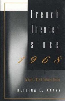 Hardcover French Theater Since 1968 Book