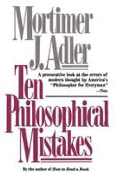 Paperback Ten Philosophical Mistakes Book