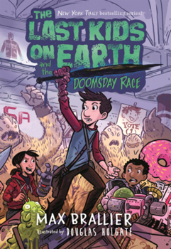 Last Kids on Earth and the Doomsday Race
