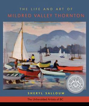 Paperback The Life and Art of Mildred Valley Thornton Book