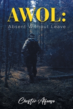 Paperback Awol: Absent Without Leave Book