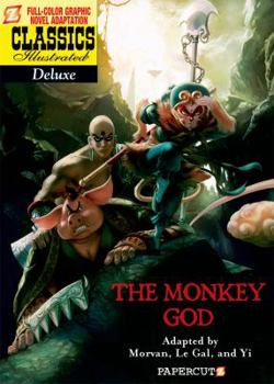 Hardcover Classics Illustrated Deluxe #12: The Monkey God Book