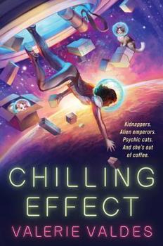 Chilling Effect - Book #1 of the Chilling Effect