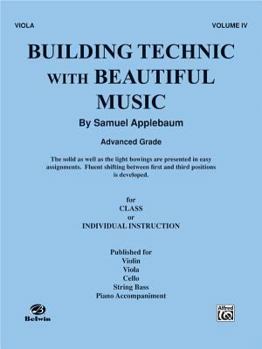 Paperback Building Technic With Beautiful Music, Bk 4: Viola Book
