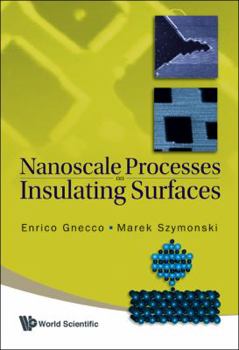 Hardcover Nanoscale Processes on Insulating... Book