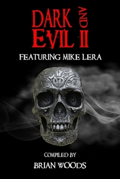 Paperback Dark and Evil: Volume Two Book