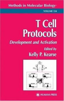 Hardcover T Cell Protocols: Development and Activation (Methods in Molecular Biology) Book
