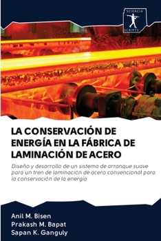 Paperback La Conservación de Energía En La Fábrica de Laminación de Acero [Spanish] Book