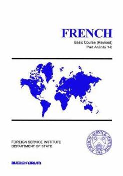 Paperback French Basic Course Part A Units 1-6 Book