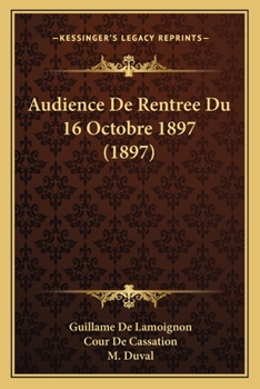 Paperback Audience De Rentree Du 16 Octobre 1897 (1897) [French] Book