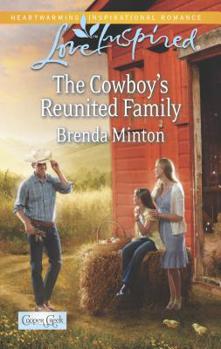 The Cowboy's Reunited Family - Book #7 of the Cooper Creek