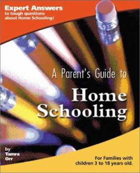Paperback A Parent's Guide to Home Schooling Book