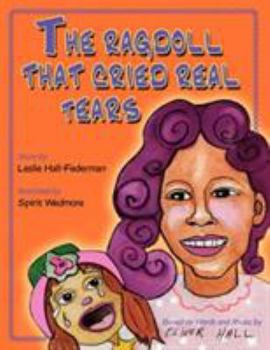 Paperback The Ragdoll That Cried Real Tears Book