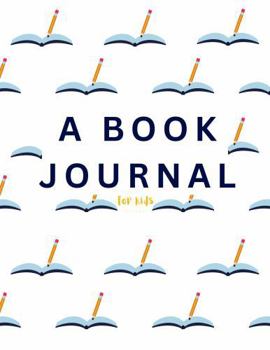 Paperback A Book Journal for kids Book