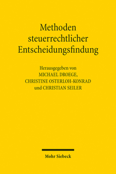 Paperback Methoden Steuerrechtlicher Entscheidungsfindung [German] Book