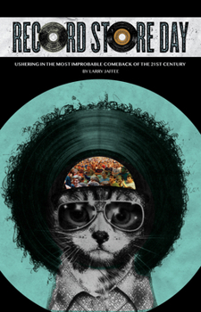 Paperback Record Store Day: The Most Improbable Comeback of the 21st Century Book
