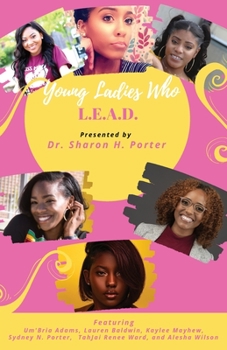 Paperback Young Ladies Who L.E.A.D. Book