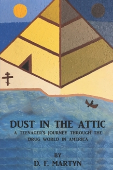 Paperback Dust In The Attic Book