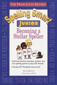 Paperback Spelling Smart Junior: Becoming a Stellar Speller Book