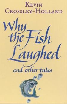 Hardcover Why the Fish Laughed and Other Tales Book
