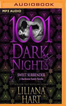 Sweet Surrender - Book #51 of the 1001 Dark Nights