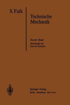 Paperback Lehrbuch Der Technischen Mechanik: Zweiter Band: Die Mechanik Des Starren Körpers [German] Book