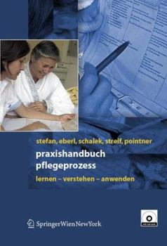 Hardcover Praxishandbuch Pflegeprozess: Lernen - Verstehen - Anwenden [German] Book
