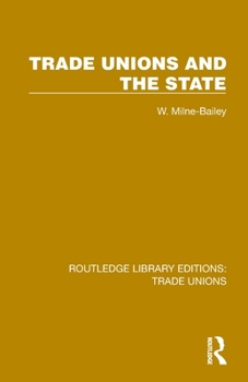 Paperback Trade Unions and the State Book