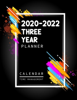2020-2022 Three Year Planner: Watercolor Abstract | 36 Month Calendar Planner | Yearly Planner Appointment | Monthly Checklist | Notebook Agenda ... Business scheduling (Three Year Calendar)