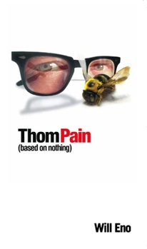 Paperback Thom Pain (Based on Nothing) [tcg Edition] Book