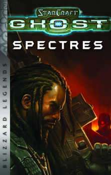 Paperback Starcraft: Ghost - Spectres - Blizzard Legends Book