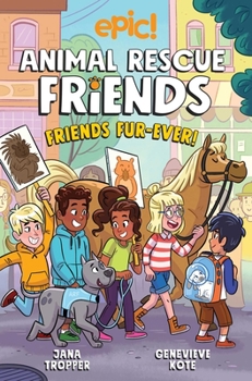 Paperback Animal Rescue Friends: Friends Fur-Ever: Volume 2 Book