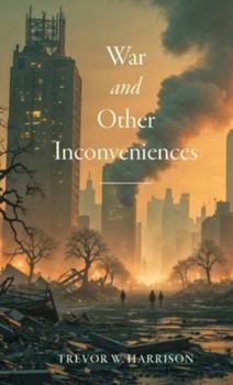 Hardcover War and Other Inconveniences Book
