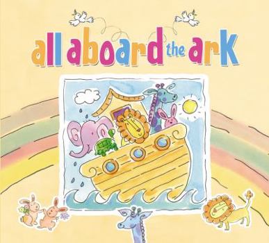 Board book All Aboard the Ark Book